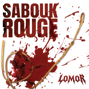 Artwork cover of the second album "Sabouk Rouge"